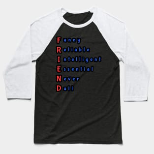 FRIEND Baseball T-Shirt